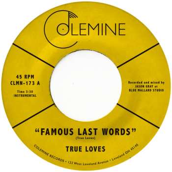 SP The True Loves: Famous Last Words 639277