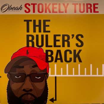 Album Truth Universal: Stokely Ture: The Ruler’s Back / Conscious X Trill