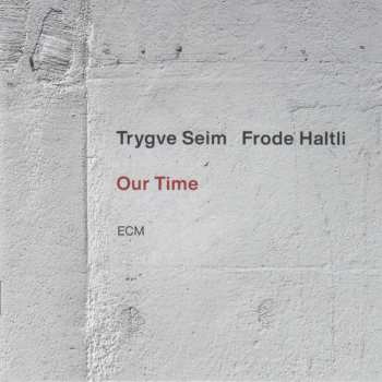 CD Frode Haltli: Our Time 619358