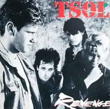 T.S.O.L.: Revenge