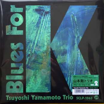 LP Tsuyoshi Yamamoto Trio: Blues For K Vol.2 576907