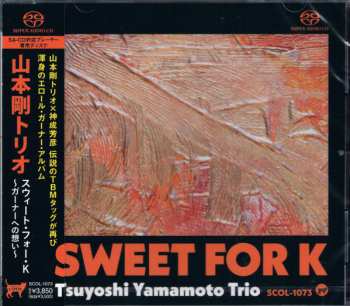 Album Tsuyoshi Yamamoto Trio: Sweet For K