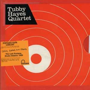 LP Tubby Hayes Quartet: Grits, Beans And Greens 619455