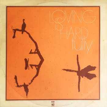 Album Tully: Loving Is Hard