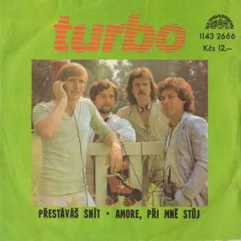 Album Turbo: Přestáváš Snít • Amore, Při Mně Stůj