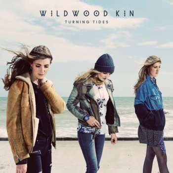 Album Wildwood Kin: Turning Tides