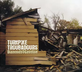 Turnpike Troubadours: Diamonds & Gasoline