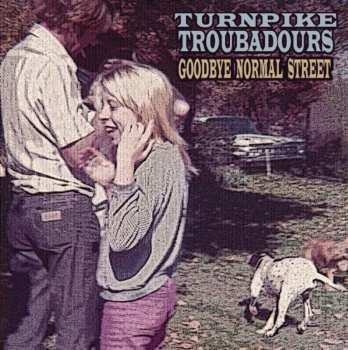 LP Turnpike Troubadours: Goodbye Normal Street 589864