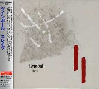 Album Twinball: Slave