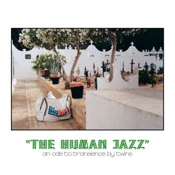 Album TWÏNS: The Human Jazz