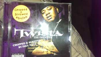 CD Twista: The Day After: Chopped & Screwed 652012