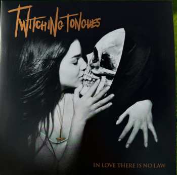 2LP Twitching Tongues: In Love There Is No Law Redux CLR 620167