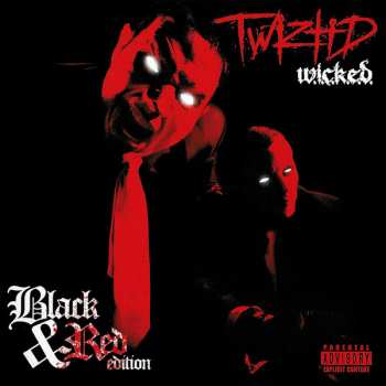 CD Twiztid: W.I.C.K.E.D. Black & Red Edition 597373