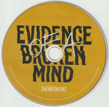 CD Two And A Half Girl: Evidence Of A Broken Mind 601149