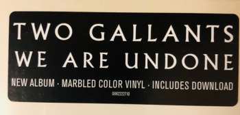 LP Two Gallants: We Are Undone CLR 616889