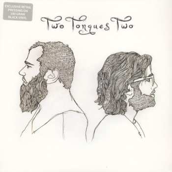 LP Two Tongues: Two Tongues Two 596157