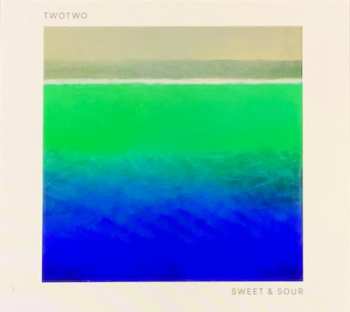 TwoTwo: Sweet & Sour