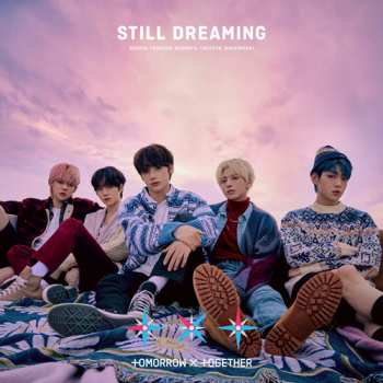 Album TXT: Still Dreaming