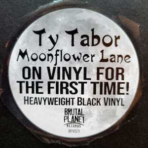 LP Ty Tabor: Moonflower Lane LTD 577910