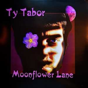 LP Ty Tabor: Moonflower Lane LTD 577910