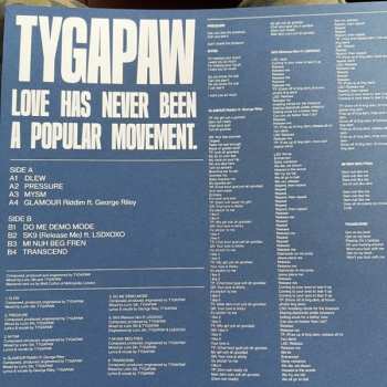 LP Tygapaw: Love Has Never Been A Popular Movement. LTD | CLR 443024