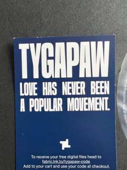 LP Tygapaw: Love Has Never Been A Popular Movement. LTD | CLR 443024