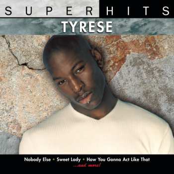 CD Tyrese: Super Hits 550309