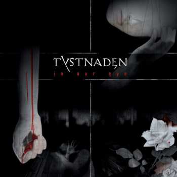 LP Tystnaden: In Our Eye 644533