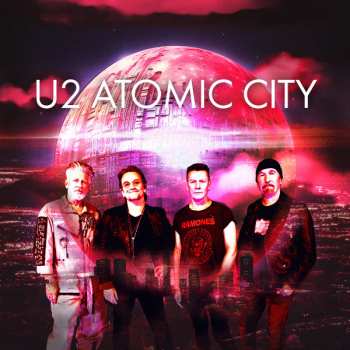 Album U2: Atomic City