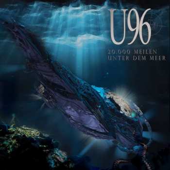 CD U96: 20.000 Meilen Unter Dem Meer 391110