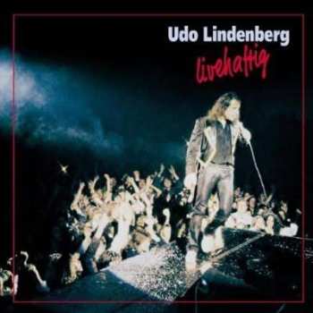 Album Udo Lindenberg: Livehaftig