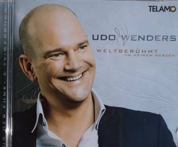 Album Udo Wenders: Weltberühmt (In Meinem Herzen)