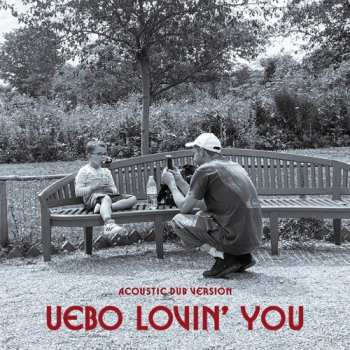 Album Uebo: Lovin' You