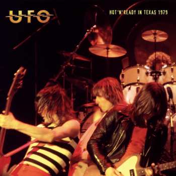 CD UFO: Hot 'N' Ready In Texas 1979 549296