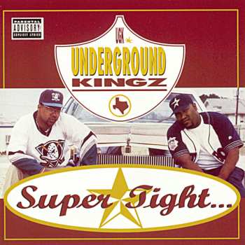 Album UGK: Super Tight...