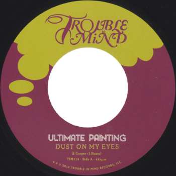 SP Ultimate Painting: Dust On My Eyes / I Wish I Could Disappear LTD 626070