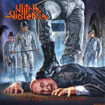 Album Ultra-Violence: Privilege To Overcome