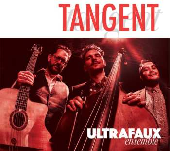 Album Ultrafaux: Tangent