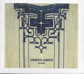 CD Umeko Ando: Ihunke 580650