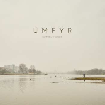 Album UMFYR: Surroundings