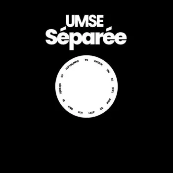 Umse: Séparée