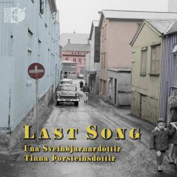 Album Una Sveinbjarnardottir: Una Sveinbjarnardottier - Last Song