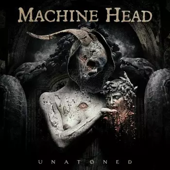 Machine Head: Unatøned