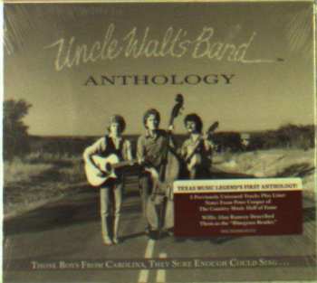 Album Uncle Walt's Band: Anthology: Those Boys From Carolina, They Sure Enough Could Sing