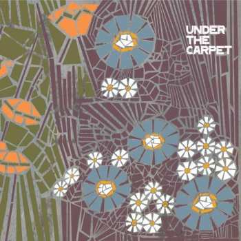 Album Under The Carpet: Under The Carpet