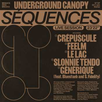 Album Underground Canopy: Séquences