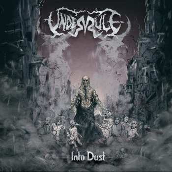 Album Underule: Into Dust