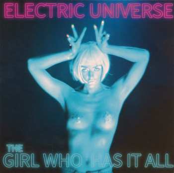 SP Uni: The Girl Who Has It All / Electric Universe CLR | LTD 597074