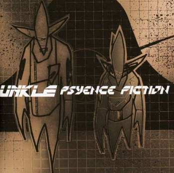 UNKLE: Psyence Fiction