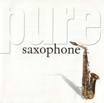 Unknown Artist: Pure Saxophone